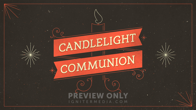 Candlelight_Communion_16x9-TITLE-2#preset=tg_title2.jpg
