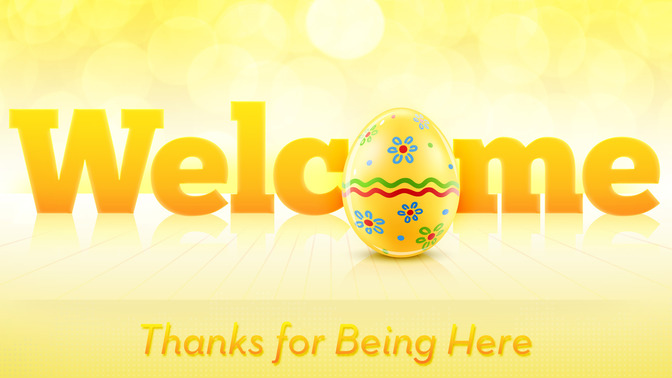 welcome