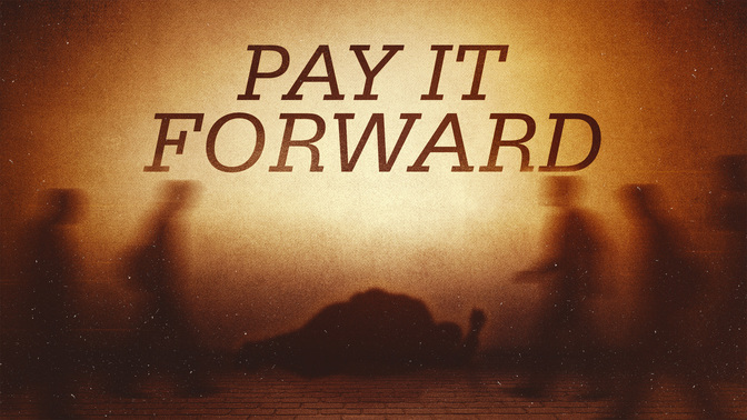 Pay_It_Forward_WIDE-TITLE-2#preset=tg_title2.jpg
