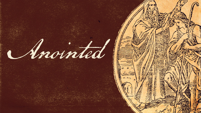 Anointed_16x9-TITLE-2#preset=tg_title2.jpg
