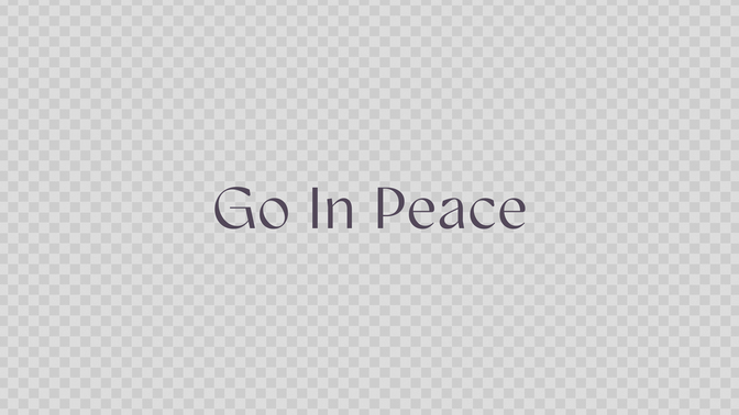 fruit of the spirit - goodbye