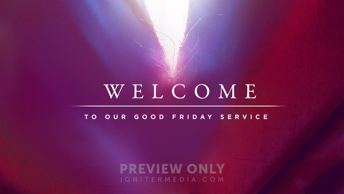 GoodFridayWelcome_WIDE-#preset=tg_title1.jpg