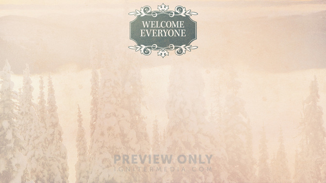 Scenic Christmas - Welcome Everyone - Title Graphics