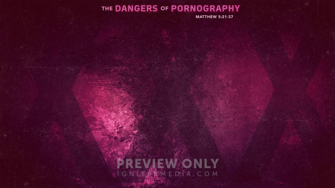 The_Dangers_of_Pornography_16x9-CONTENT-1#preset=tg_alt1.jpg