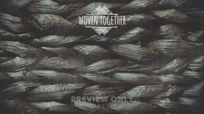 Woven_Together_WIDE-CONTENT-2#preset=tg_alt2.jpg