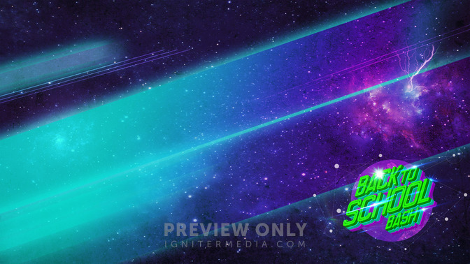 Back_To_School_Bash_-_Space_16x9-CONTENT-2#preset=tg_alt2.jpg