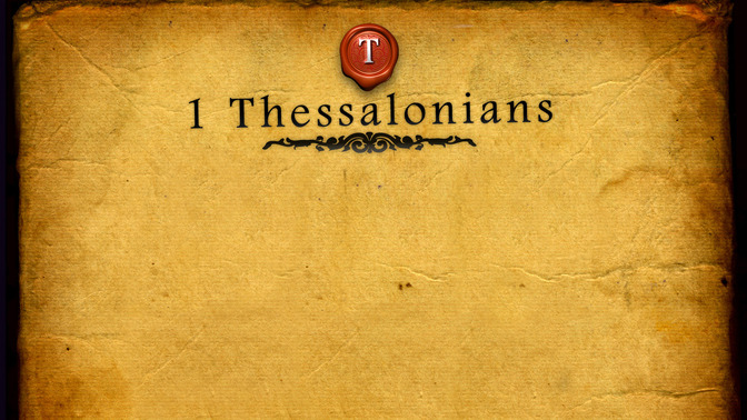 1_Thessalonians_16x9-CONTENT-1#preset=tg_alt1.jpg