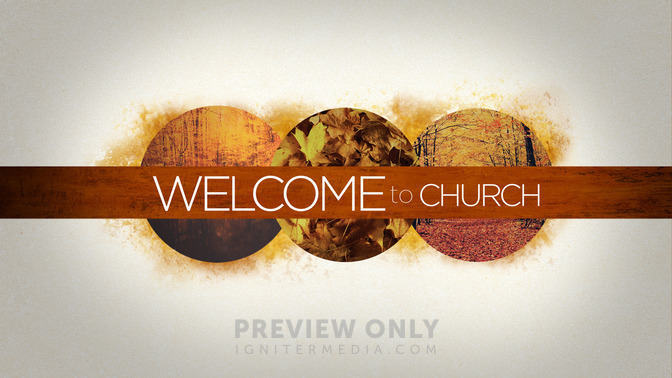 Welcome_To_Church_16x9-TITLE-2#preset=tg_title2.jpg