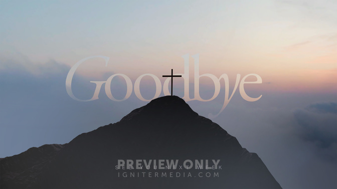 Easter_Cross_Hill_For God So Loved_TT1_Goodbye_WIDE#preset=tg_title1.jpg