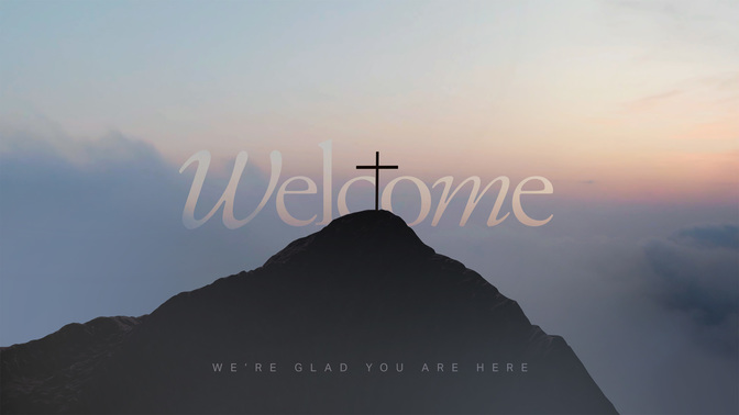 for god so loved - welcome