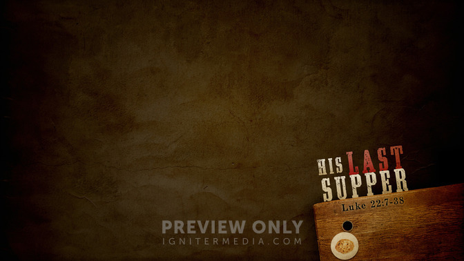 His_Last_Supper_16x9-CONTENT-1#preset=tg_alt1.jpg