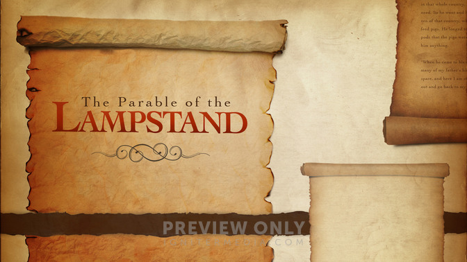 The_Parable_of_the_Lampstand_16x9-TITLE-2#preset=tg_title2.jpg