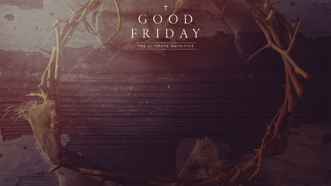 Portraits_Of_Passion-Good_Friday_WIDE-CONTENT-1#preset=tg_alt1.jpg