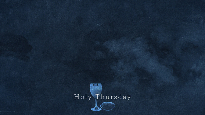 Holy_Thursday-WIDE#preset=tg_alt1.jpg