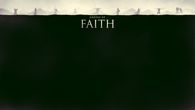 Heroes_of_Faith_16x9-CONTENT-2#preset=tg_alt2.jpg