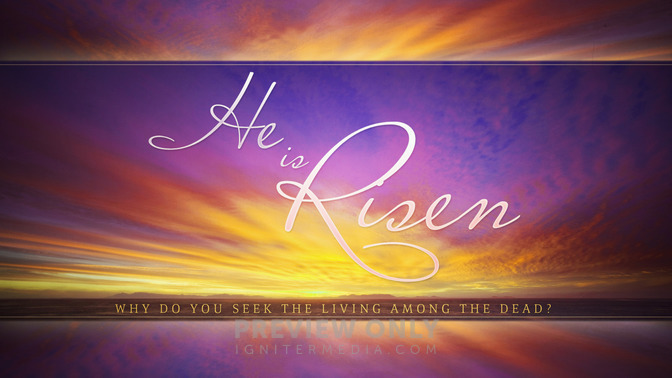 he is risen