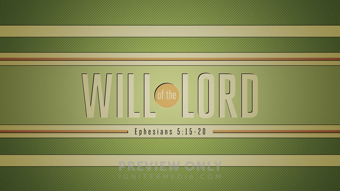 will of the lord