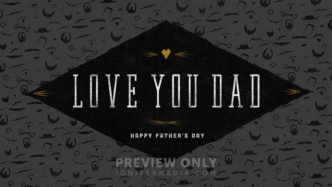 mustache - love you dad
