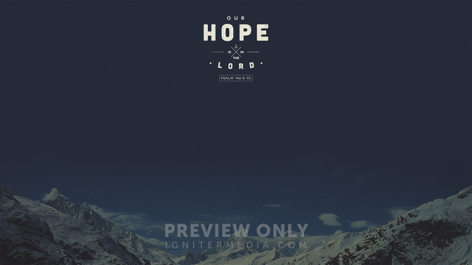 Our_Hope_Is_In_The_Lord_16x9-CONTENT-1#preset=tg_alt1.jpg