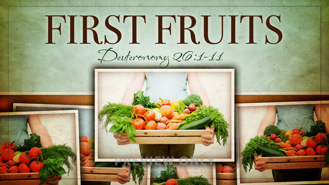 first fruits