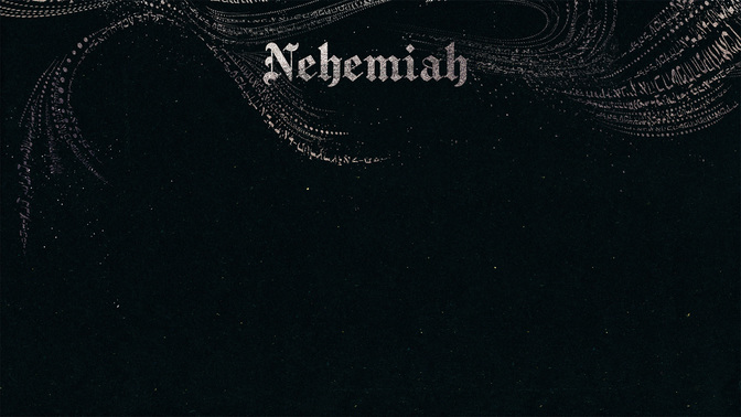Nehemiah-WIDE#preset=tg_alt1.jpg