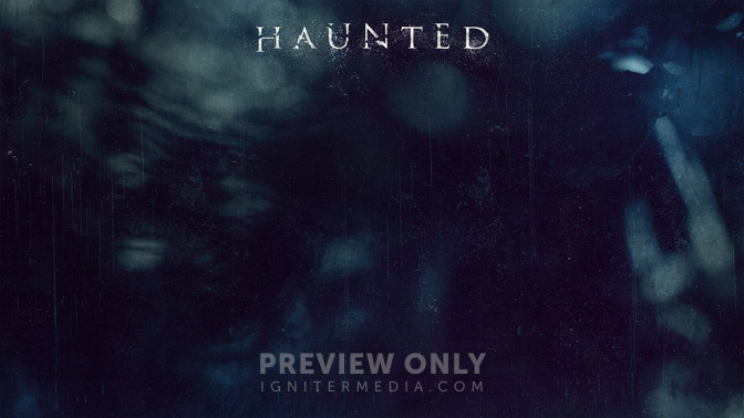 Haunted_Series_-_Haunted_16x9-CONTENT-2#preset=tg_alt2.jpg