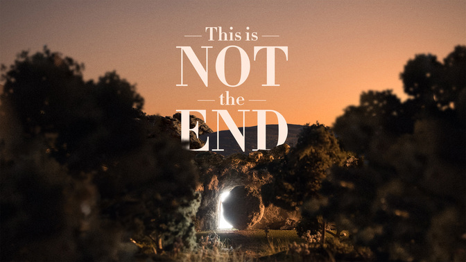this is not the end