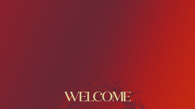 Gradient_2_Easter Gradient_Alt1_GoodFriday_Welcome_WIDE#preset=tg_alt1.jpg
