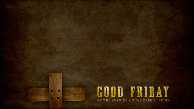 Good_Friday_16x9-CONTENT-1#preset=tg_alt1.jpg