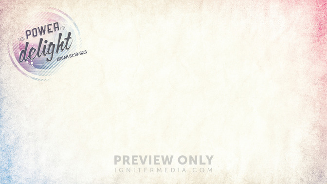 The_Power_of_Delight_16x9-CONTENT-1#preset=tg_alt1.jpg