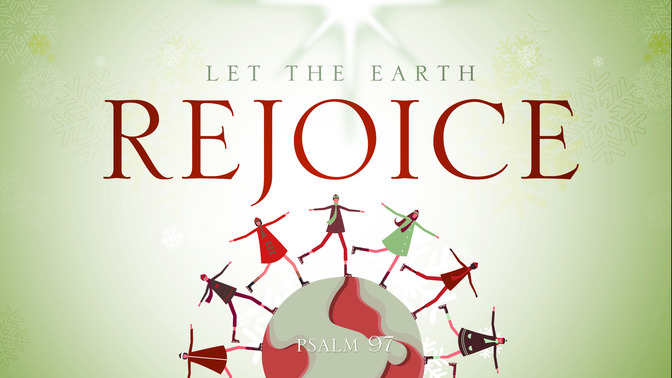 let the earth rejoice