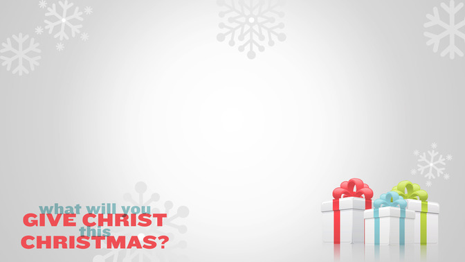 What_Will_You_Give_Christ_This_Christmas_16x9-CONTENT-2#preset=tg_alt2.jpg