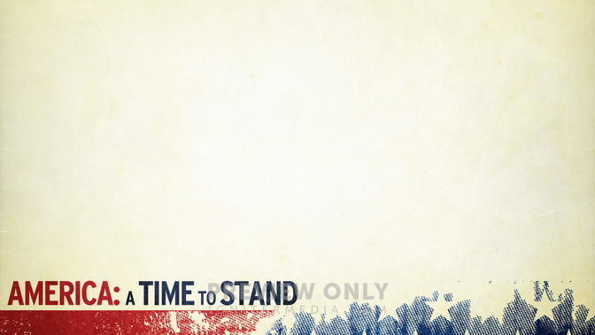 America_A_Time_To_Stand_16x9-CONTENT-2#preset=tg_alt2.jpg