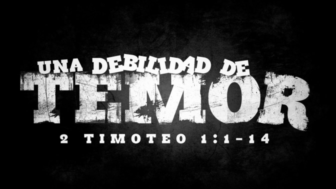 una debilidad de temor
