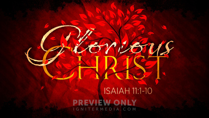 glorious christ