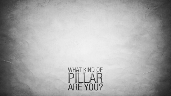 What_Kind_of_Pillar_Are_You_16x9-CONTENT-2#preset=tg_alt2.jpg