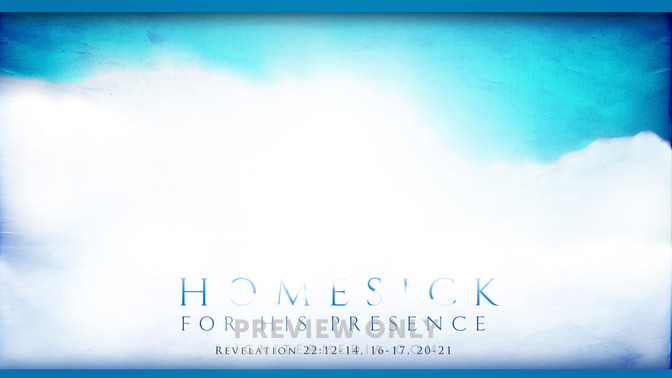 Homesick_For_His_Presence_16x9-CONTENT-1#preset=tg_alt1.jpg