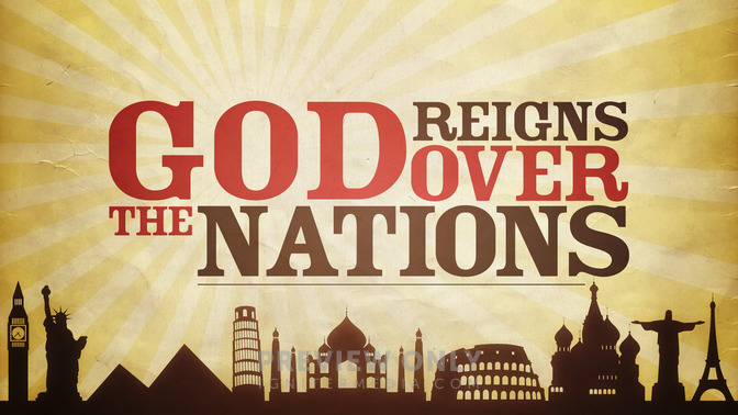 God_Reigns_Over_the_Nations_16x9-TITLE-2#preset=tg_title2.jpg