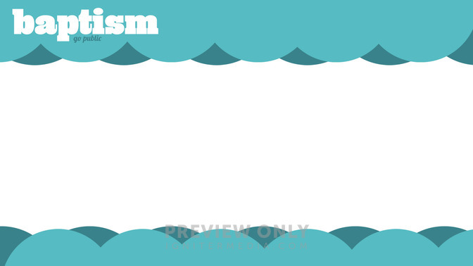 Baptism_Go_Public_16x9-CONTENT-1#preset=tg_alt1.jpg