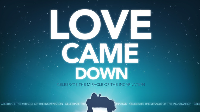 love came down