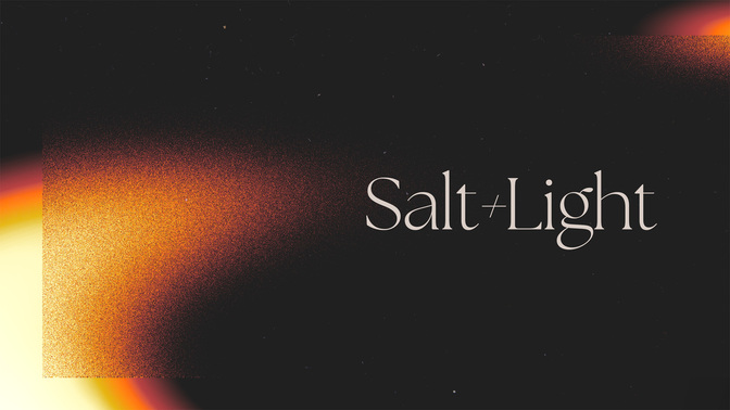 Salt+Light_Salt+Light_TT2_SaltLight4k_WIDE#preset=tg_title2.jpg