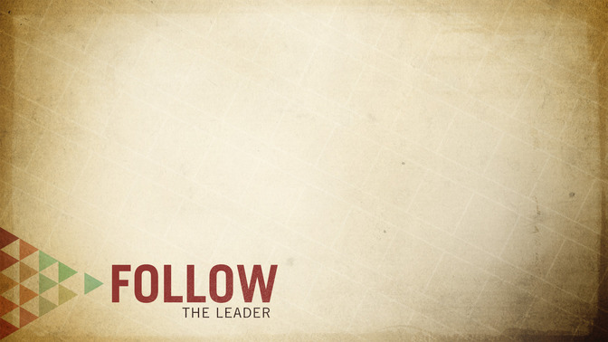 Follow_the_Leader_16x9-CONTENT-2#preset=tg_alt2.jpg
