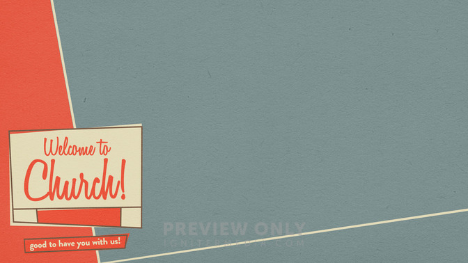Retro_Illustration_-_Welcome_To_Church_16x9-CONTENT-1#preset=tg_alt1.jpg