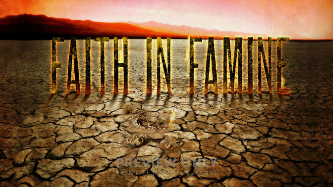 Faith_In_Famine_16x9-TITLE-2#preset=tg_title2.jpg