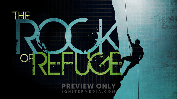 The_Rock_of_Refuge_16x9-TITLE-2#preset=tg_title2.jpg