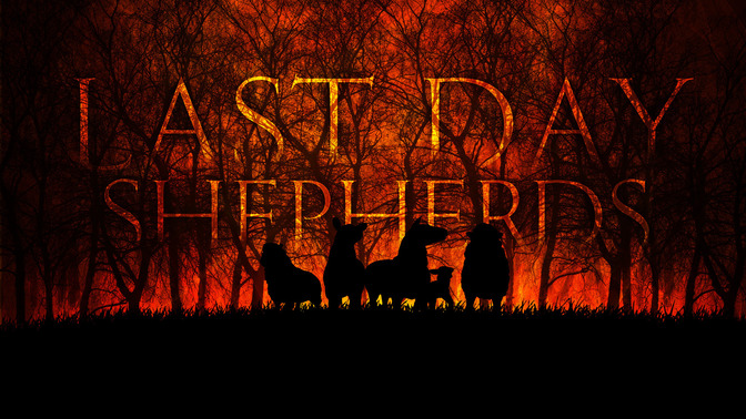 Last_Day_Shepherds_16x9-TITLE-2#preset=tg_title2.jpg