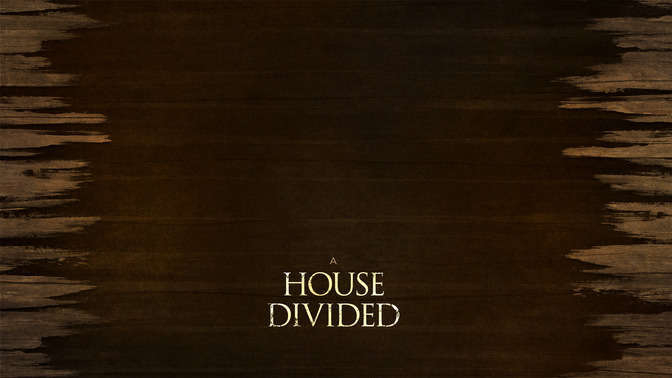 A_House_Divided_16x9-CONTENT-2#preset=tg_alt2.jpg