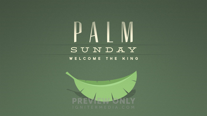 iconic easter - palm sunday