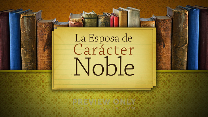 La_Esposa_De_Carcter_Noble_16x9-TITLE-2#preset=tg_title2.jpg