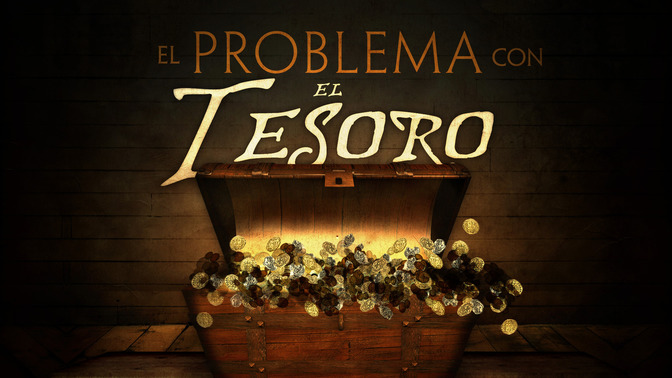 El_Problema_Con_El_Tesoro_16x9-TITLE-2#preset=tg_title2.jpg